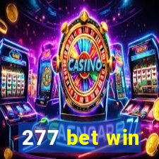 277 bet win